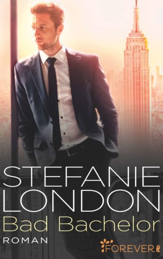 Stefanie London - Bad Bachelor