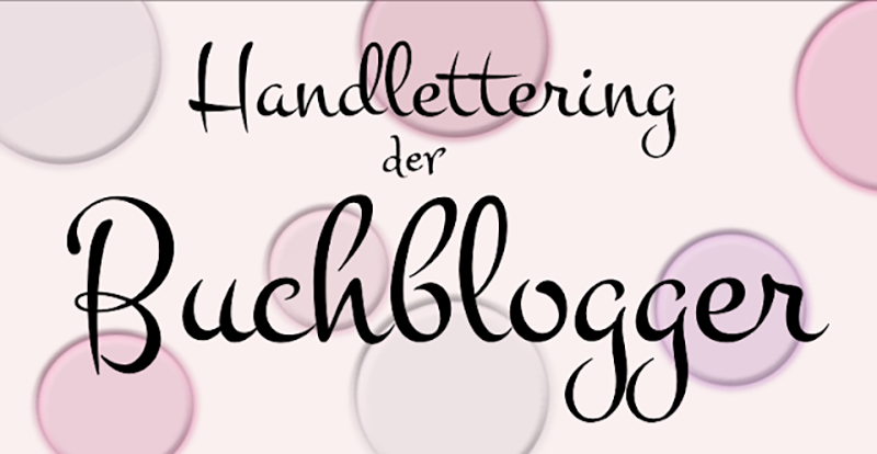 Jahreshighlight – Handlettering der Buchblogger:
