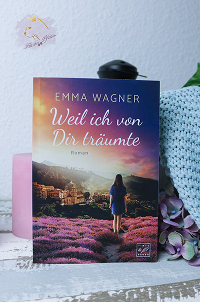 Weil ich von Dir träumte - Emma Wagner - Cover