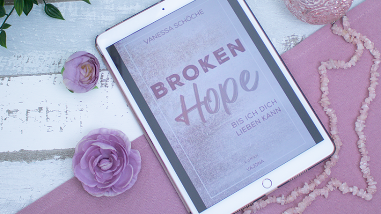 Broken Hope – Vanessa Schöche