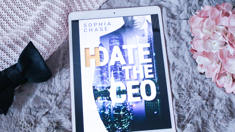 (D)Hate the CEO – Sophia Chase