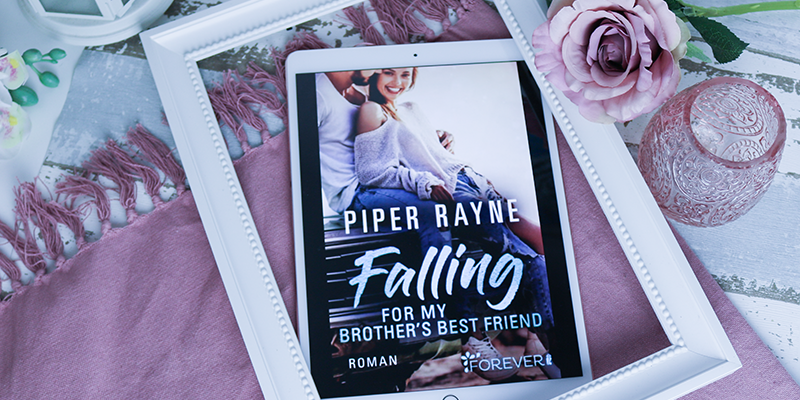Falling for my Brother´s Best Friend – Piper Rayne