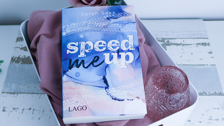 Speed me up – Sarah Saxx