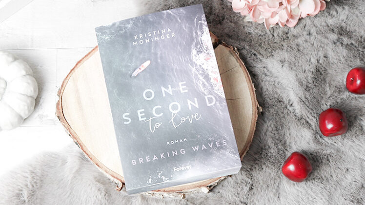 One Second to Love – Kristina Moninger