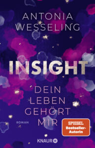 Insight Das Lieben gehört mir - Antonia Wesseling - Cover