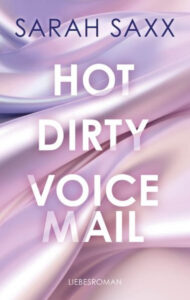 Hot Dirty Voice Mail - Sarah Saxx - Cover 