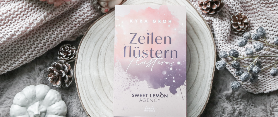 Zeilenflüstern – Kyra Groh