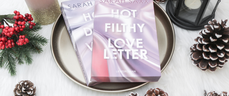 Hot Filthy Loveletter von Sarah Saxx