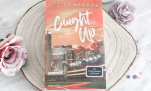 Caught up von Liz Tomforde