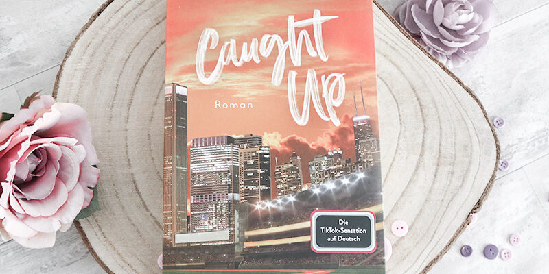Caught up von Liz Tomforde